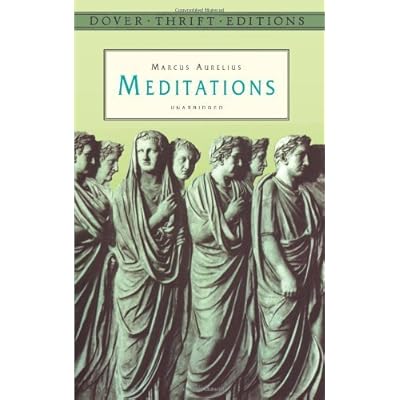 Meditations (Dover Thrift Editions): Written by Marcus Aurelius Emperor of Rome, 1998 Edition, Publisher