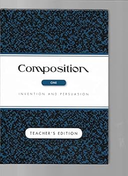 Hardcover Composition I Invention and Persuasion, Teacher's Edition Book