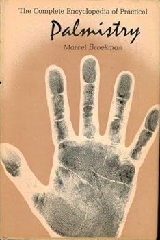 Hardcover The Complete Encyclopedia of Practical Palmistry by Marcel Broekman (1972-11-01) Book