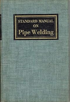 Hardcover Standard Manual on Pipe Welding Book