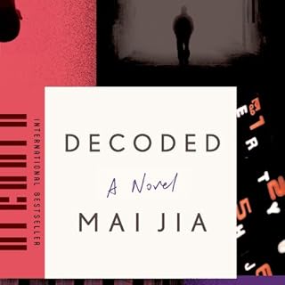 Decoded Audiolibro Por Mai Jia, Christopher Payne - translator, Olivia Milburn - translator arte de portada
