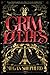 Grim Lovelies: A Dark Enchanting YA Fantasy of Magic and Witches in Paris