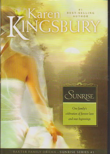 Sunrise (Sunrise Series-Baxter 3, Book 1) 0739482440 Book Cover
