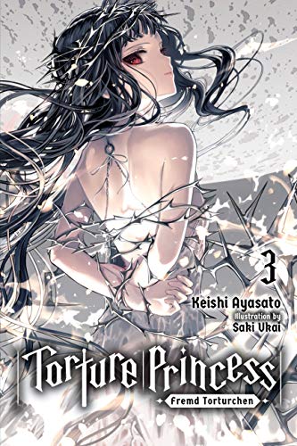 Télécharger Torture Princess: Fremd Torturchen, Vol. 3 (light novel) (English Edition) livre En ligne
