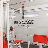 My Vinyl Story | Be Savage Not Average | Motivational Large Gym Wall Decal Quote for Home Gym Yoga E