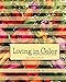 Living In Color: the goal of post-abortion recovery