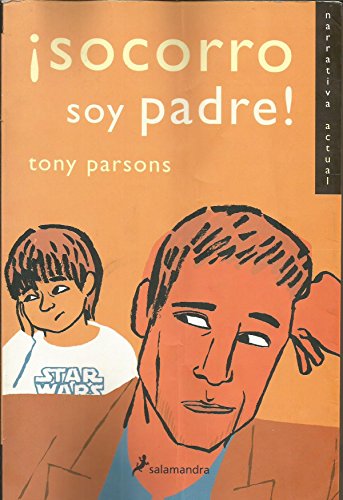 Socorro Soy Padre!/ Help I'm a Father! (Spanish... [Spanish] 8478885633 Book Cover