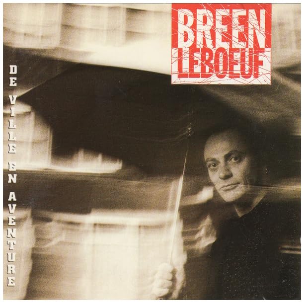 De Ville En Aventure (Frn) [Audio CD] Leboeuf, Breen