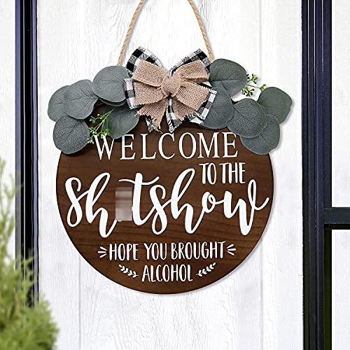 Wooden Front Door Sign Rustic Round Door Hanger Funny Door Sign Adult Humor Welcome Sign Door Decor Farmhouse Home Decoration Ideas 12 Inches-Brown