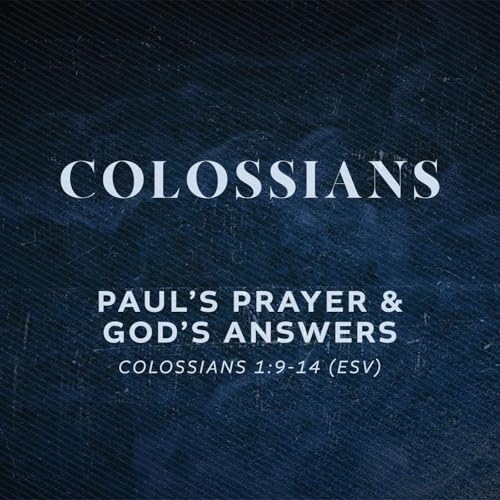 Paul's Prayer & God's Answers