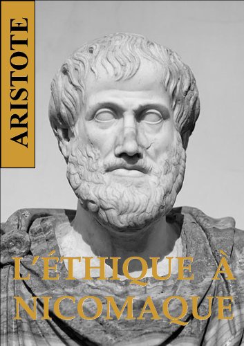 Télécharger L’ÉTHIQUE À NICOMAQUE PDF Ebook En Ligne