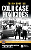 Cold Case Homicides: Practical Investigative Techniques (Practical Aspects of Criminal and Forensic Investigations) 1032541954 Book Cover