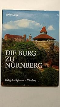 Hardcover Die Burg zu Nu¨rnberg (German Edition) [German] Book