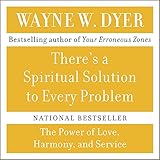 There's A Spiritual Solution to Every Problem