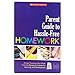 Parent Guide to Hassle-Free Homework: Proven Practices that Work from Experts in the Field