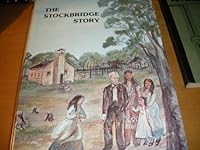 THE STOCKBRIDGE STORY B001SGWKZ8 Book Cover