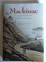 Mackinac Island an Island Famous In These Regions 091187268X Book Cover