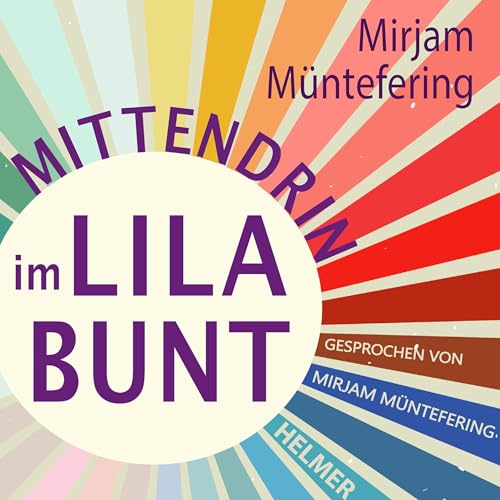 Mittendrin im Lilabunt
