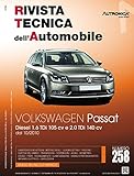 tdi passat tuning  Volkswagen Passat. Diesel 1.6 TDI 105 CV e 2.0 TDI 140 CV