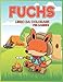 Fuchs Ausmalbuch für Kinder: Niedliche Fuchsdesigns zum Ausmalen für Kreativität und Entspannung, erstaunliche Fennec-Fuchs, Polarfuchs, Rotfuchs und mehr Malvorlagen