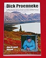 Dick Proenneke reflections on a man in his wilderness 0692778217 Book Cover