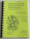 DNA Testing: Tracing Maternal & Paternal Genealogy Lines