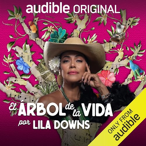 El &amp;aacute;rbol de la vida [The Tree of Life] (Authored by Lila Downs, Elvira Liceaga) episode artwork