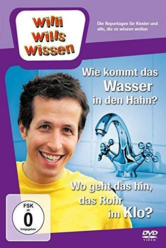 Wo Geht Das Hin Das Rohr Im Klo Willi will's wissen - Wie kommt das Wasser in den Hahn? / Wo geht das