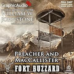 Fort Buzzard (Dramatized Adaptation) Audiolibro Por William W. Johnstone, J.A. Johnstone arte de portada