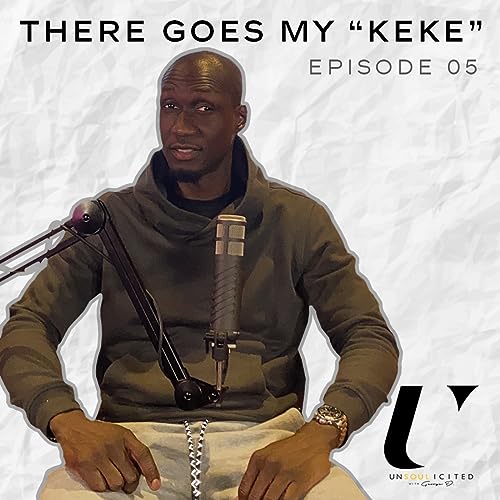 "There Goes My Keke"