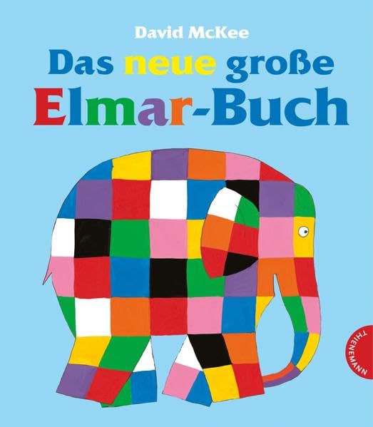 Das neue große Elmar-Buch, Sammelband