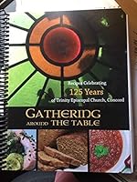 Gatherine Around the Table 0615413528 Book Cover