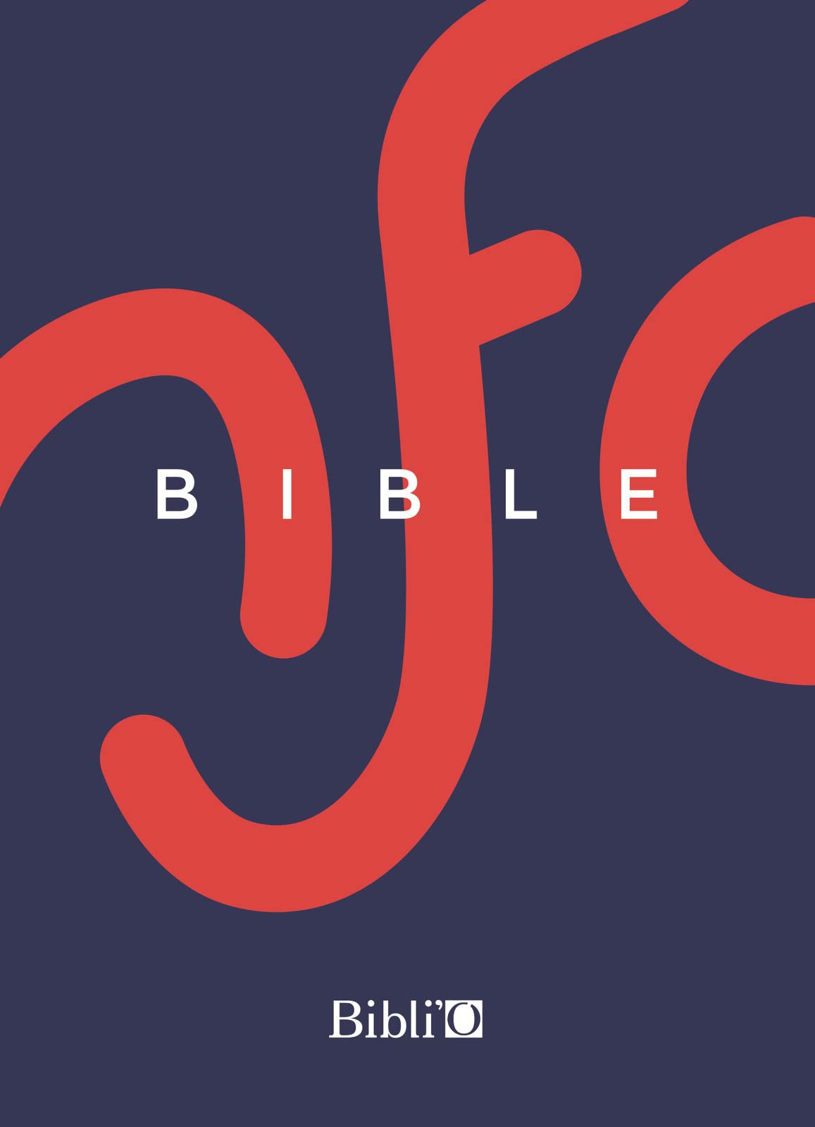 La Bible Nouvelle Français courant - Bleue et rouge, rigide, avec les deutérocanoniques: Avec deutérocanoniques, rigide