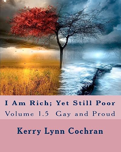 I Am Rich; Yet Still Poor (Volume 2)