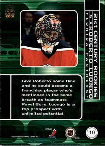 Miniatura 2 de 2000-01 Crown Royale 21st Century Rookies #10 Roberto Luongo
