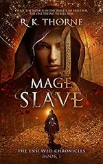 Mage Slave (The Enslaved Chronicles Book 1)