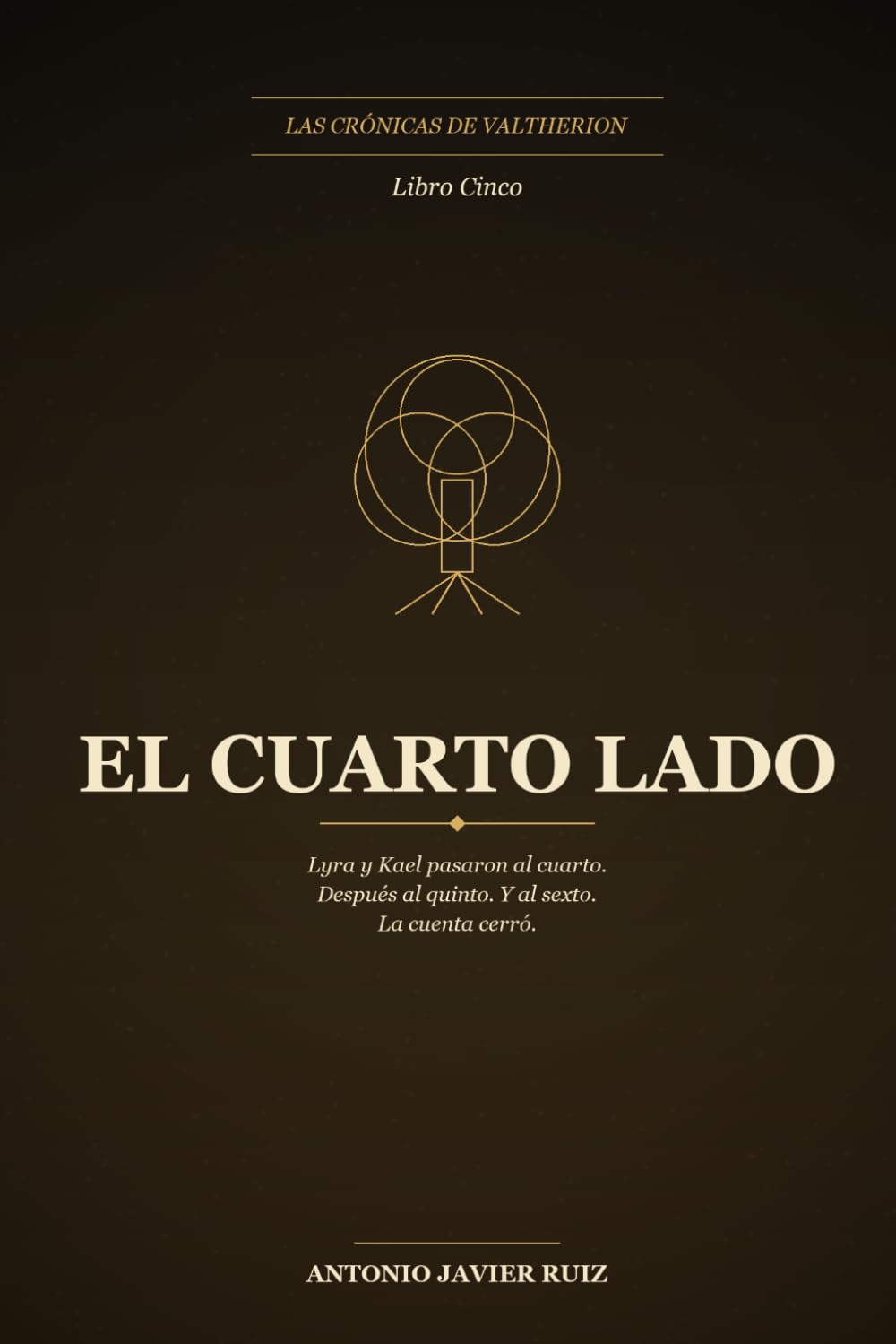 El cuarto lado: Las Crónicas de Valtherion, Libro 5