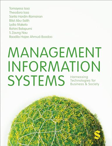 Management Information Systems: Harnessing Technologies for Business & Society