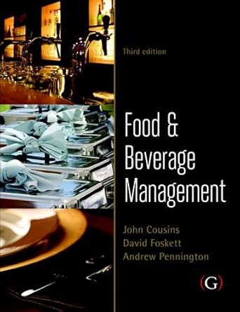 Food & Beverage Management 3ed: For the hospitality, tourism and event industries Third Edition book cover