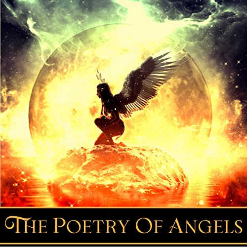 The Poetry of Angels by William Blake, W. B. Yeats, Emily Dickinson, Various episode artwork