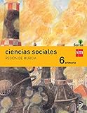  Ciencias sociales. 6 Primaria. Savia. Murcia - 9788467575798