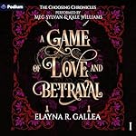 Cover of A Game of Love and Betrayal