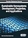 Sustainable Nanosystems Development, Properties, and Applications (Advances in Chemical and Materials Engineering)