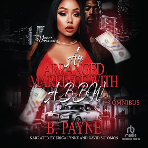 An Arranged Marriage with a BBW 1-3 Omnibus by B. Payne episode artwork