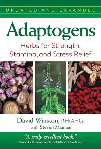 Adaptogens: Herbs for Strength, Stamina, and Stress Relief