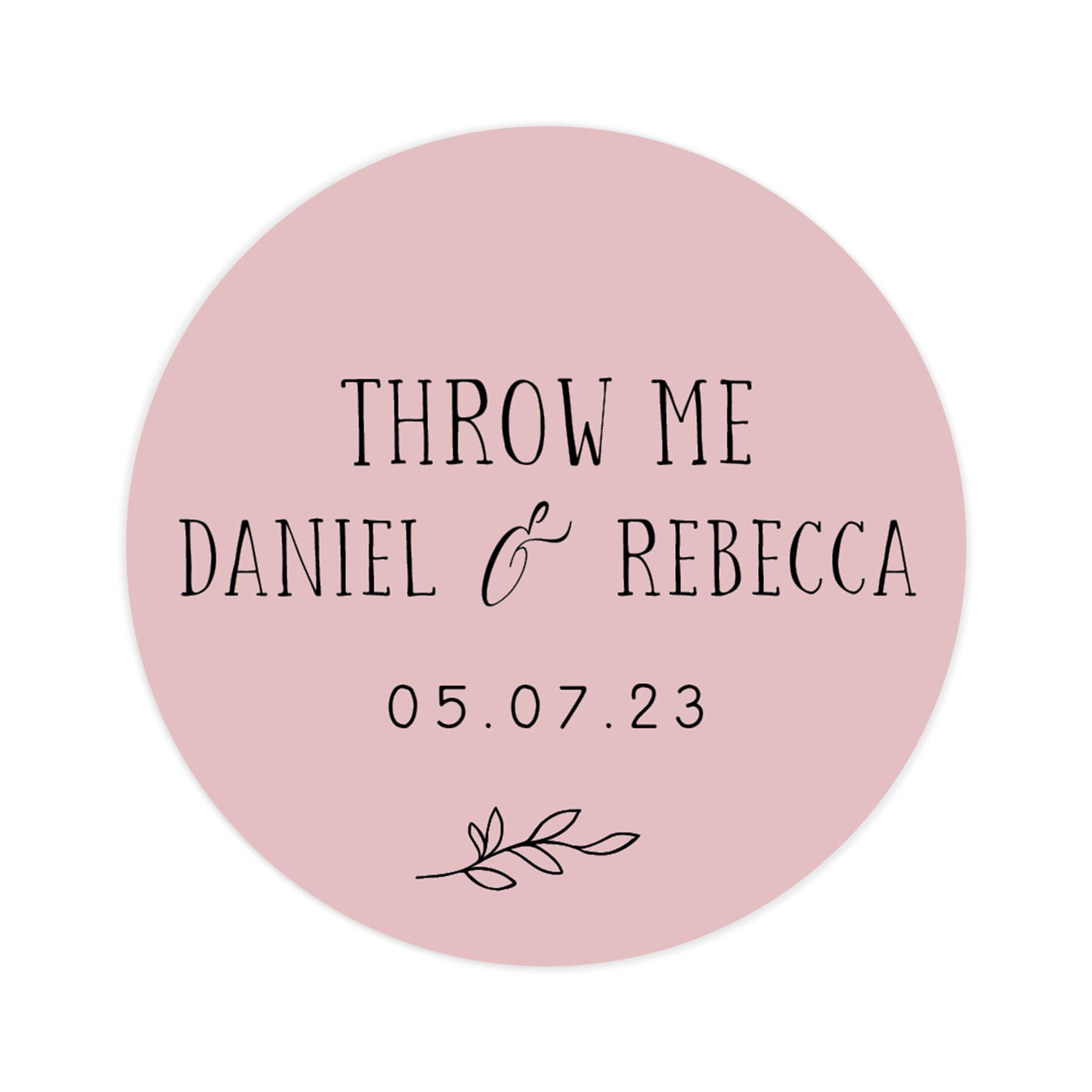 Personalised Throw me Confetti Wedding Stickers | 12 Colour Choice Round Circle Wedding Labels | Favor Sticker | Weddings Favors Thank You Stickers | 35 Round Stickers (Pink)