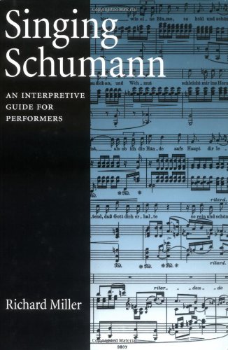 Singing Schumann guide interprète surmonter difficultés lieder voix