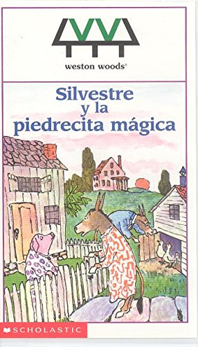 Silvestre Y La Piedrecita Magica / Sylvester and the Magic Pebble (Spanish Edition)