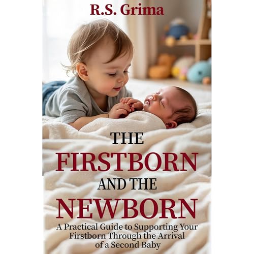 The Firstborn and the Newborn Audiolibro Por R.S. Grima arte de portada