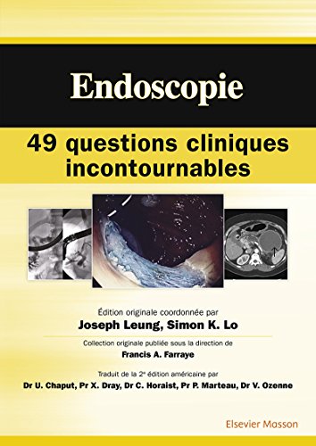 Endoscopie : 49 questions cliniques incontournables (Hors collection) PDF Ebook En Ligne
